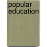 Popular Education door Edward Jones