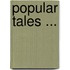Popular Tales ...