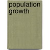 Population Growth door Noah Berlatsky