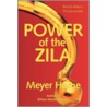 Power of the Zila by Meyer Horne