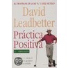 Practica Positiva door David Leadbetter