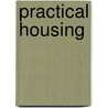 Practical Housing door John Sutton Nettlefold