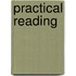 Practical Reading
