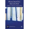 Pragmatic Reasons door Jeremy Randel Koons