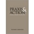 Praxis And Action