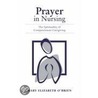 Prayer in Nursing door James O'Brien