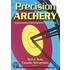 Precision Archery