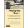 Preemption Choice door W. Buzbee