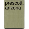 Prescott, Arizona door Miriam T. Timpledon