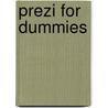 Prezi For Dummies door Stephanie Diamond