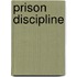 Prison Discipline