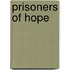 Prisoners Of Hope