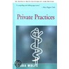 Private Practices door Linda Wolfe