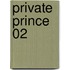 Private Prince 02