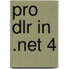 Pro Dlr In .Net 4 door Chaur Wu