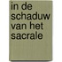 In de schaduw van het sacrale