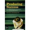 Producing Success door Peter Demerath