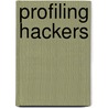 Profiling Hackers door Stefania Ducci