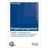 Projektmanagement door Gerold Patzak