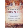 Prophet John Wroe door Edward Green