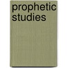Prophetic Studies door John Cumming
