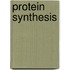 Protein Synthesis