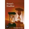 Proust's Deadline door Christine M. Cano