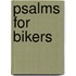 Psalms for Bikers