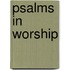 Psalms in Worship