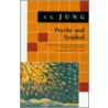 Psyche And Symbol door Carl Gustav Jung