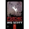 Psychic Nightmare by Iris Scott