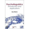 Psycholinguistics by Ph.D. Menn Lise