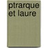 Ptrarque Et Laure