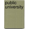 Public University door Miriam T. Timpledon