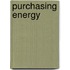 Purchasing Energy