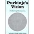Purkinje's Vision