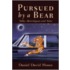 Pursued by a Bear
