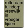 Rotterdam Tuindorp Vreewijk in vroeger tijden by T. de Does