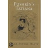 Pushkin's Tatiana door Olga Peters Hasty