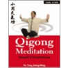 Qigong Meditation door Jwing-Ming Yang