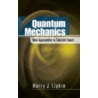 Quantum Mechanics door Harry J. Lipkin