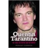 Quentin Tarantino door Wensley Clarkson