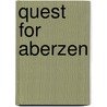 Quest For Aberzen by Marc N'Guessan