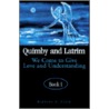 Quimby And Latrim door Barbara A. Cook