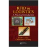 Rfid In Logistics by Erick C. Jones