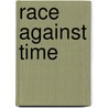 Race Against Time by Jack E. Davis