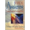 Radical Awakening by Stephen Jourdain