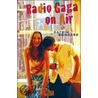 Radio Gaga on Air door Katrin Bongard