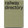 Railway Directory door Onbekend