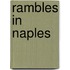 Rambles In Naples